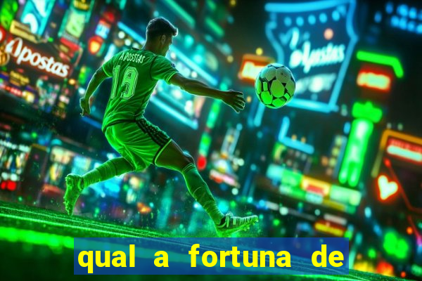 qual a fortuna de guilherme raya